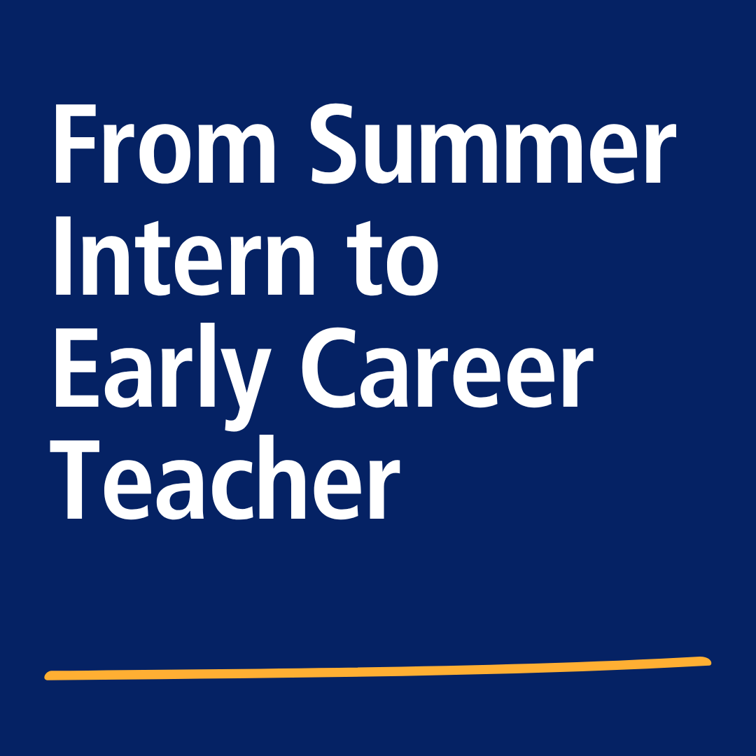 From Intern to Trainee: A journey into teaching