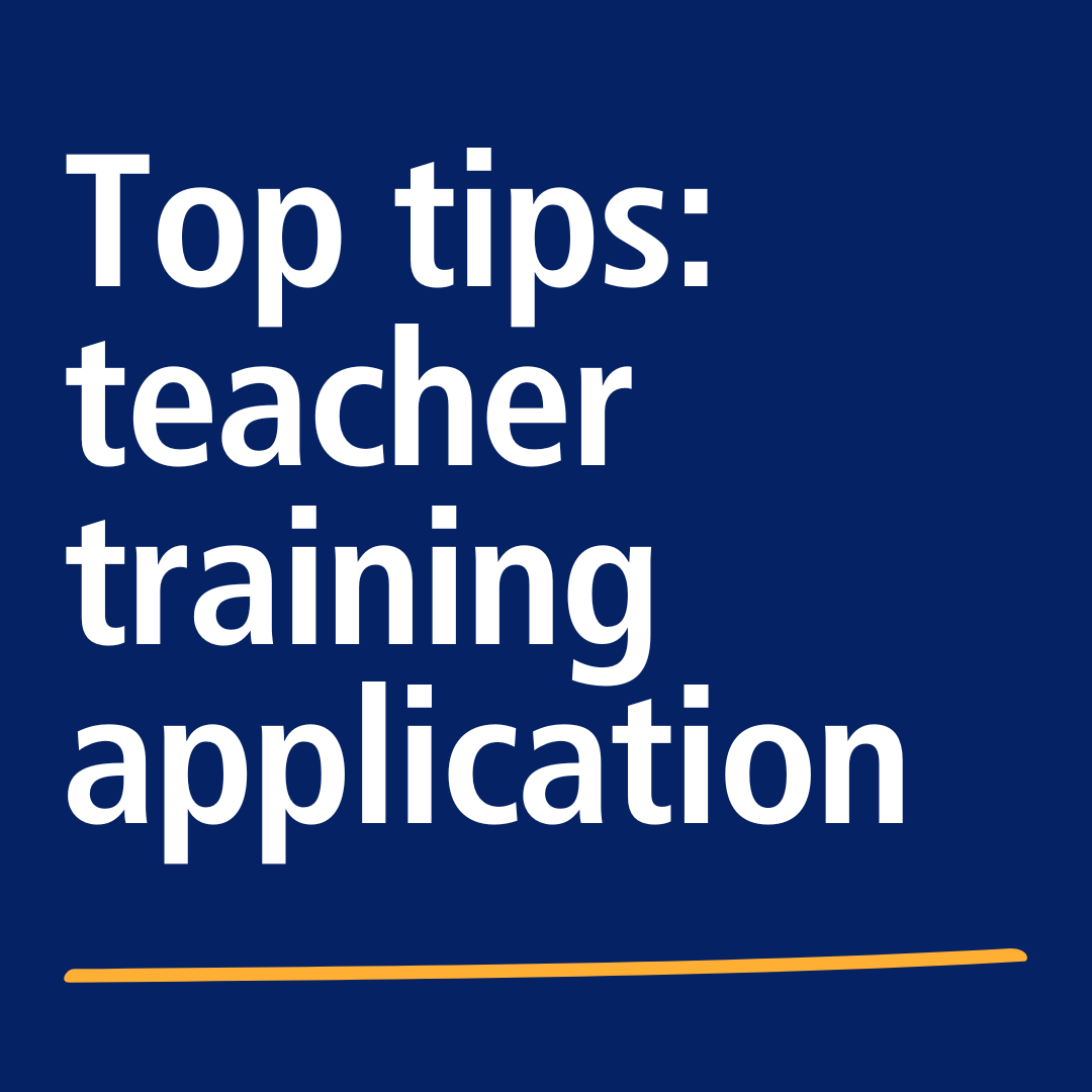 6 tips for a successful teacher training application